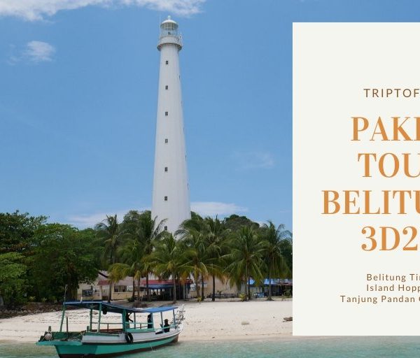 paket tour belitung 3d2n